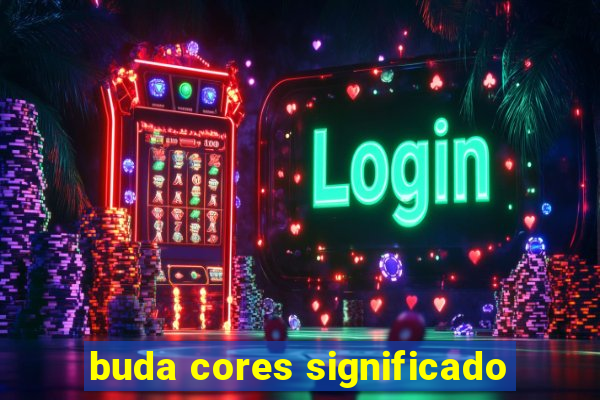 buda cores significado